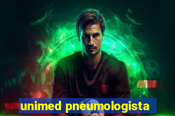 unimed pneumologista